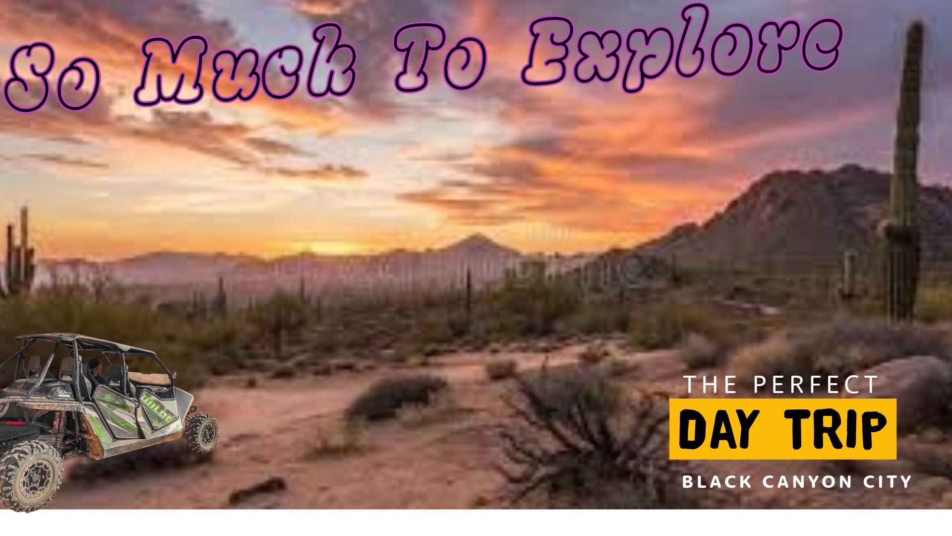 Black Canyon City Day Trip